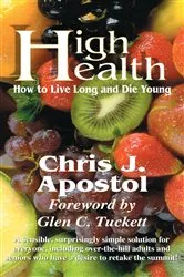 Book cover of High Health by Chris Apostol