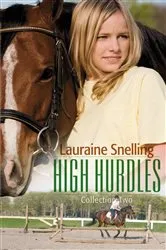 Book cover of High Hurdles Collection Two by Lauraine Snelling