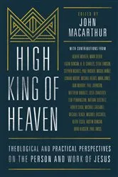 Book cover of High King of Heaven by John MacArthur