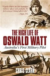 Book cover of High Life of Oswald Watt by Chris Clark