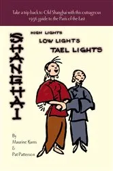 Book cover of High Lights, Low Lights, Tael Lights by Maurine Karns