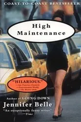 Book cover of High Maintenance by Jennifer Belle