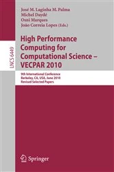 Book cover of High Performance Computing for Computational Science -- VECPAR 2010 by José M. Laginha M. Palma