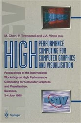 Book cover of High Performance Computing for Computer Graphics and Visualisation by Min Chen