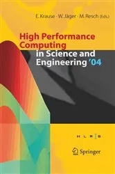 Book cover of High Performance Computing in Science and Engineering ' 04 by Egon Krause