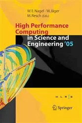 Book cover of High Performance Computing in Science and Engineering ' 05 by Unknown