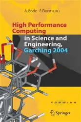Book cover of High Performance Computing in Science and Engineering, Garching 2004 by Unknown