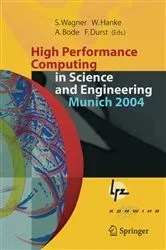 Book cover of High Performance Computing in Science and Engineering, Munich 2004 by Siegfried Wagner