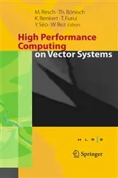 Book cover of High Performance Computing on Vector Systems 2005 by Thomas Bönisch