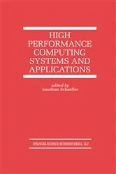 Book cover of High Performance Computing Systems and Applications by Jonathan Schaeffer