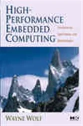Book cover of High-Performance Embedded Computing by Wayne Wolf