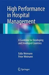 Book cover of High Performance in Hospital Management by Edda Weimann