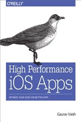 Book cover of High Performance iOS Apps by Gaurav Vaish