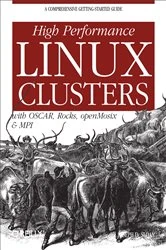 Book cover of High Performance Linux Clusters with OSCAR, Rocks, OpenMosix, and MPI by Joseph D Sloan