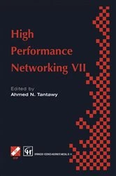 Book cover of High Performance Networking VII by A. Tantawy
