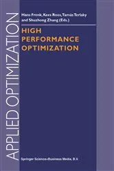 Book cover of High Performance Optimization by Hans Frenk
