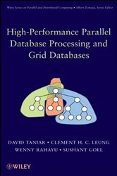 Book cover of High-Performance Parallel Database Processing and Grid Databases by David Taniar