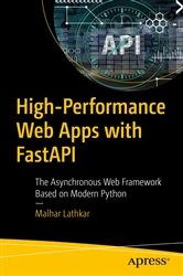 Book cover of High-Performance Web Apps with FastAPI by Malhar Lathkar