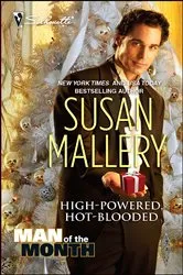 Book cover of High-Powered, Hot-Blooded by Susan Mallery