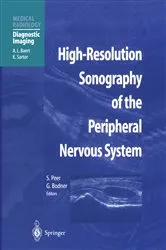 Book cover of High-Resolution Sonography of the Peripheral Nervous System by Siegfried Peer
