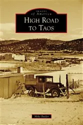 Book cover of High Road to Taos by Mike Butler