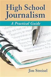 Book cover of High School Journalism by Jim Streisel