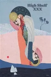 Book cover of High Shelf XXX by High Shelf Press