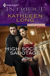 Book cover of High Society Sabotage by Kathleen Long