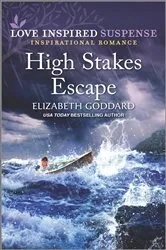 Book cover of High Stakes Escape by Elizabeth Goddard