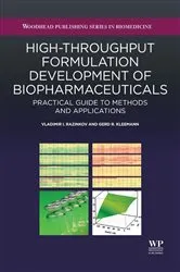 Book cover of High-Throughput Formulation Development of Biopharmaceuticals by Vladimir I. Razinkov