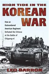 Book cover of High Tide in the Korean War by Leo Barron