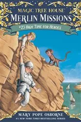 Book cover of High Time for Heroes by Mary Pope Osborne