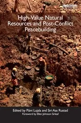 Book cover of High-Value Natural Resources and Post-Conflict Peacebuilding by P�ivi Lujala