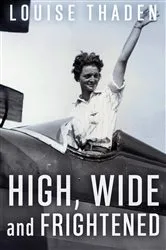 Book cover of High, Wide and Frightened by Unknown