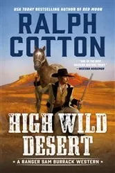 Book cover of High Wild Desert by Ralph Cotton