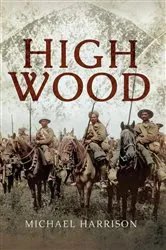 Book cover of High Wood by Michael Harrison