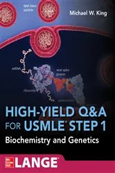 Book cover of High-Yield Q&A Review for USMLE Step 1: Biochemistry and Genetics by Michael W. King