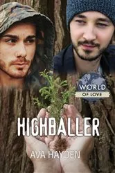 Book cover of Highballer by Greg Nolan