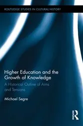 Book cover of Higher Education and the Growth of Knowledge by Michael Segre
