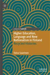 Book cover of Higher Education, Language and New Nationalism in Finland by Taina Saarinen