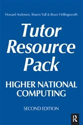 Book cover of Higher National Computing Tutor Resource Pack (2nd ed.) by Howard Anderson
