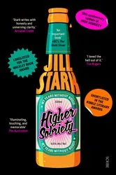 Book cover of Higher Sobriety by Jill Stark