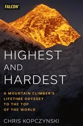 Book cover of Highest and Hardest by Chris Kopczynski