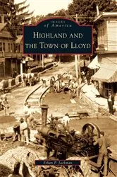 Book cover of Highland and the Town of Lloyd by Ethan P. Jackman