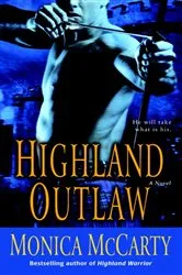 Book cover of Highland Outlaw by Monica McCarty