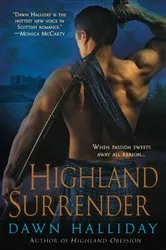 Book cover of Highland Surrender by Dawn Halliday