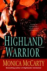 Book cover of Highland Warrior by Monica McCarty