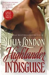 Book cover of Highlander in Disguise by Julia London