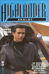 Book cover of Highlander: Zealot by Donna Lettow