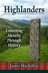 Book cover of Highlanders by James MacKillop